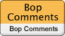 BopComments