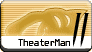TheaterMan 2