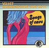 Songs Of Cave