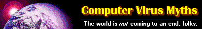 Computer Virus Myths home page